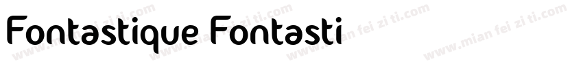 Fontastique Fontasti字体转换